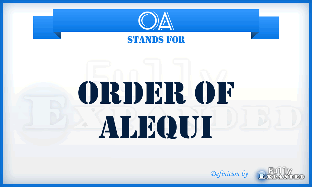 OA - Order of Alequi