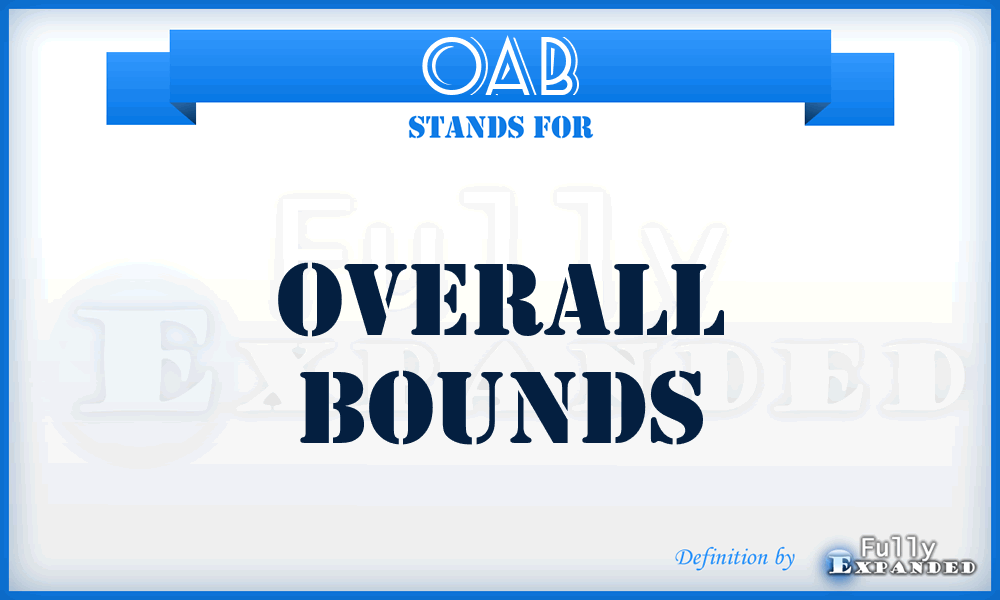 OAB - Overall Bounds