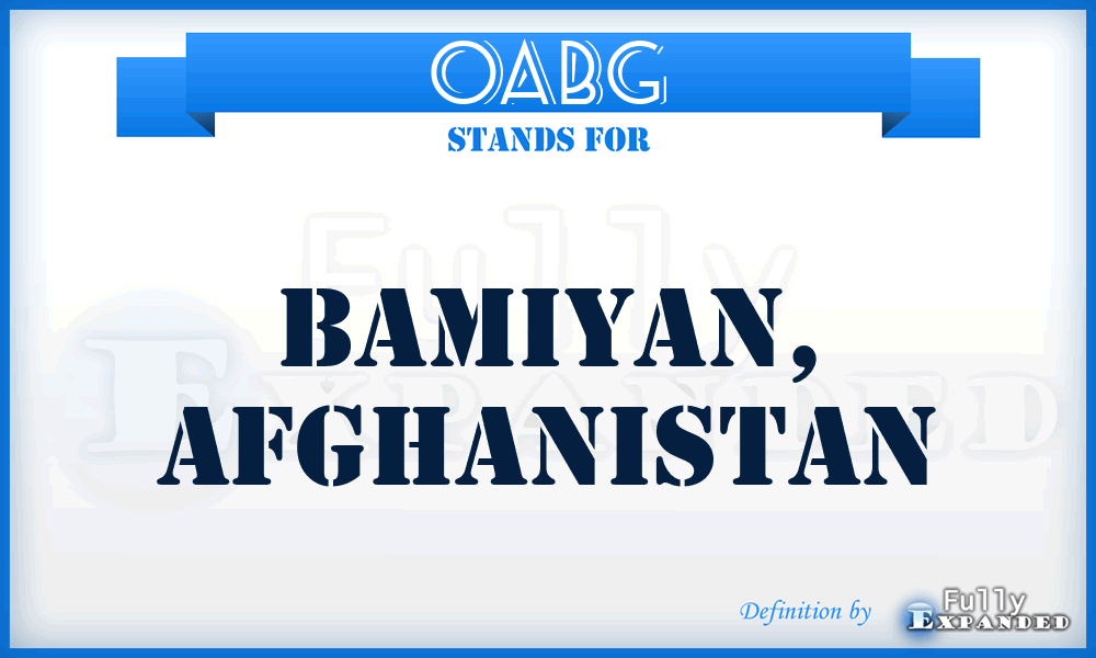 OABG - Bamiyan, Afghanistan