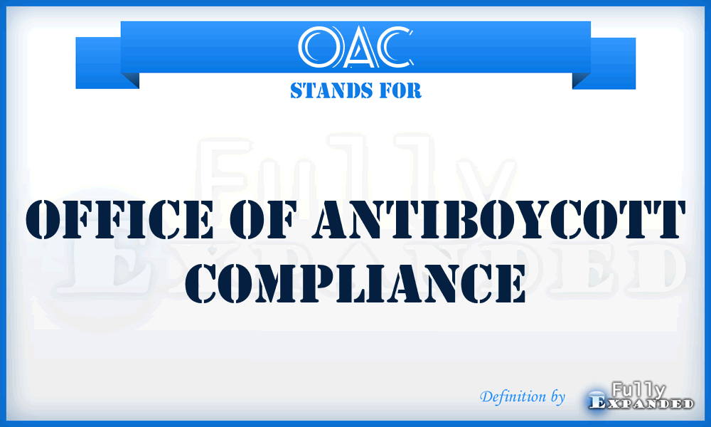 OAC - Office of Antiboycott Compliance