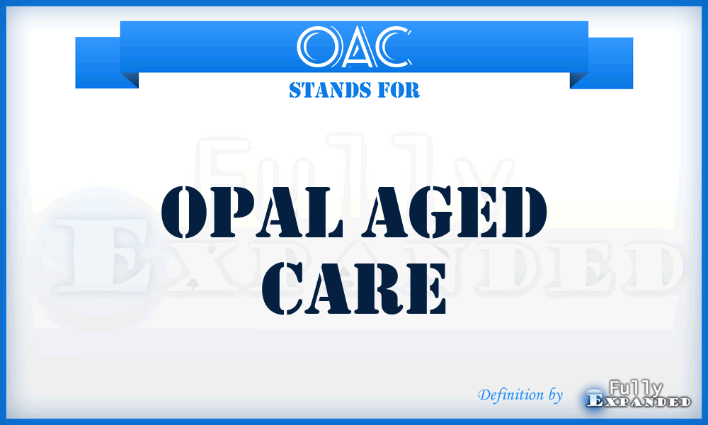 OAC - Opal Aged Care