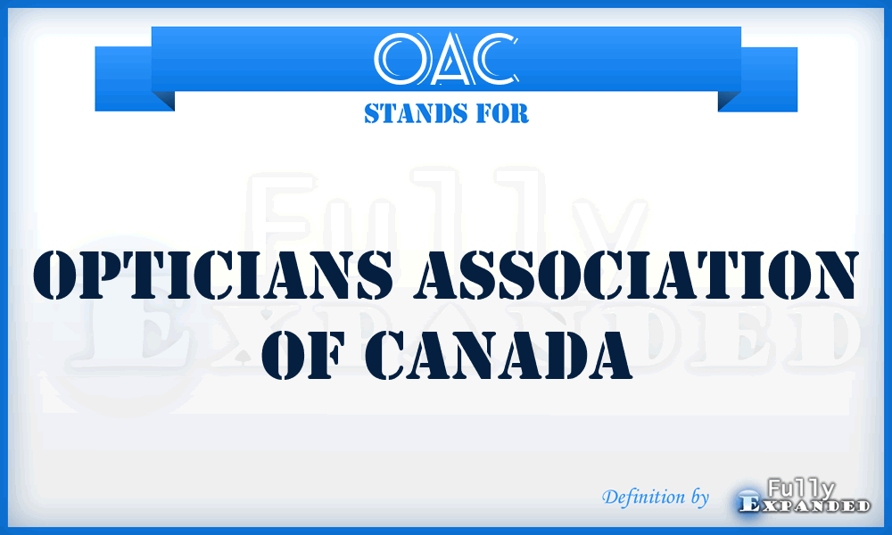 OAC - Opticians Association of Canada