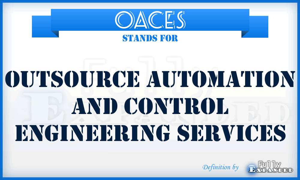 OACES - Outsource Automation And Control Engineering Services