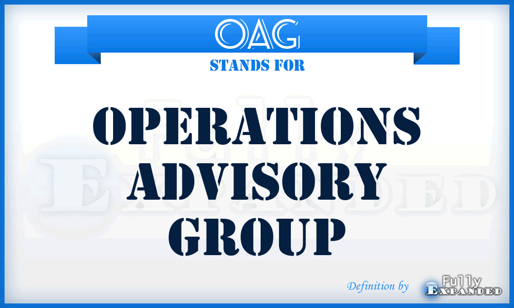 OAG - operations advisory group