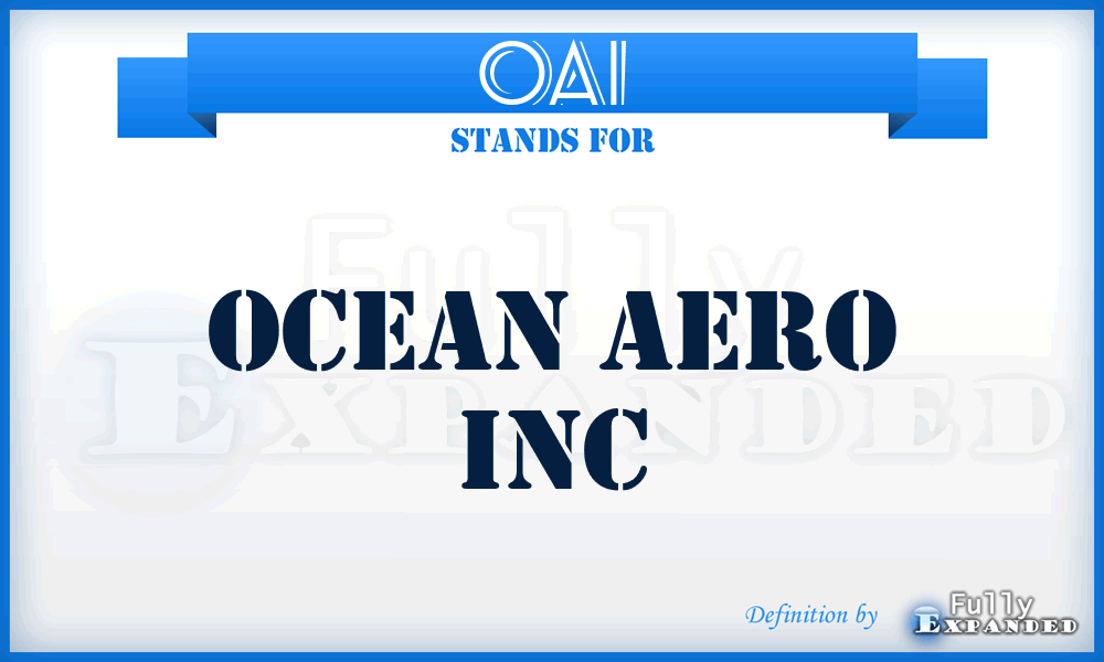 OAI - Ocean Aero Inc