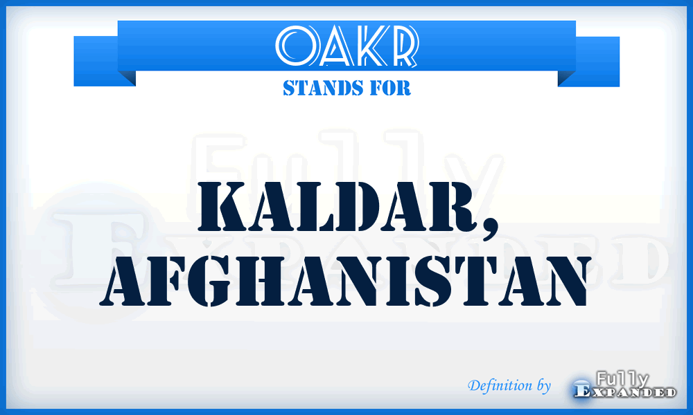 OAKR - Kaldar, Afghanistan