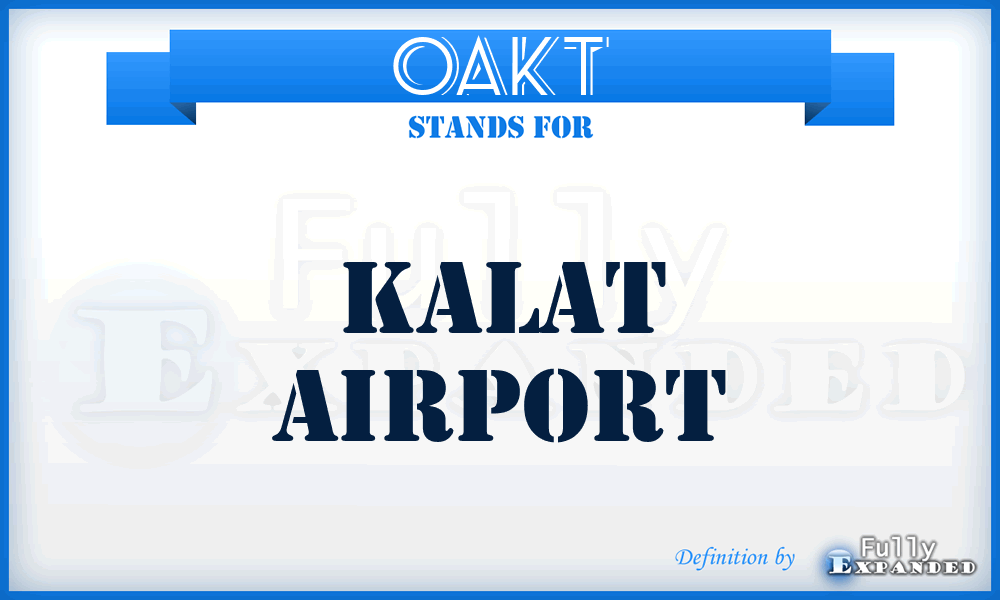 OAKT - Kalat airport