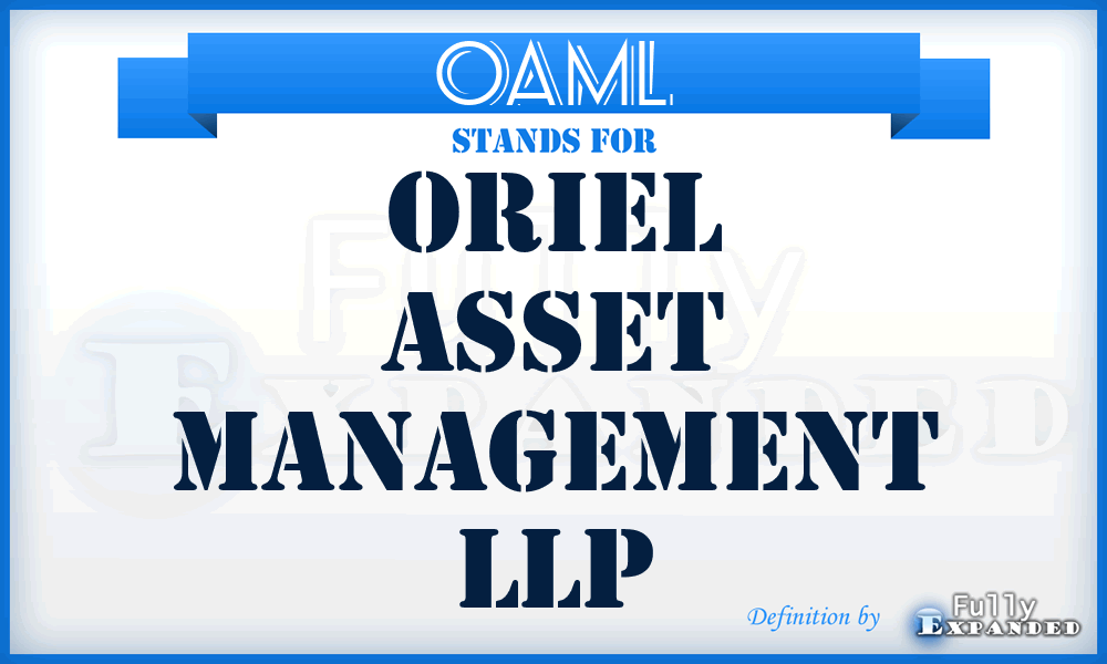 OAML - Oriel Asset Management LLP