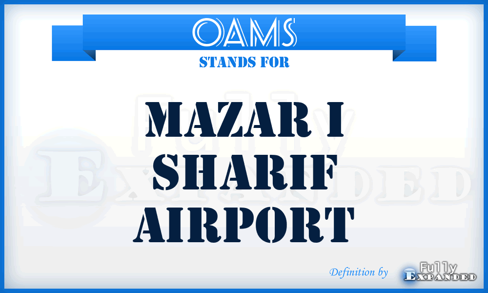 OAMS - Mazar I Sharif airport