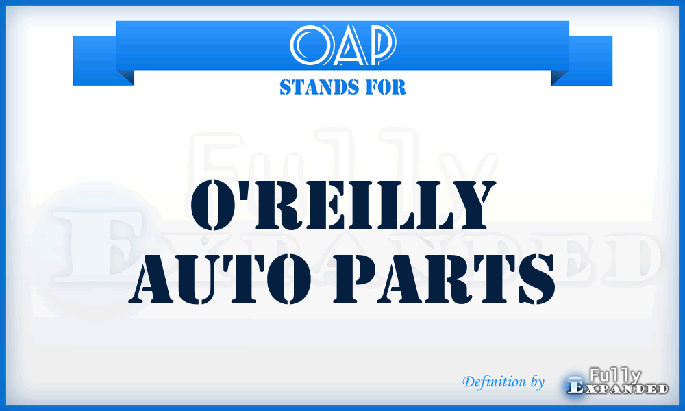 OAP - O'reilly Auto Parts