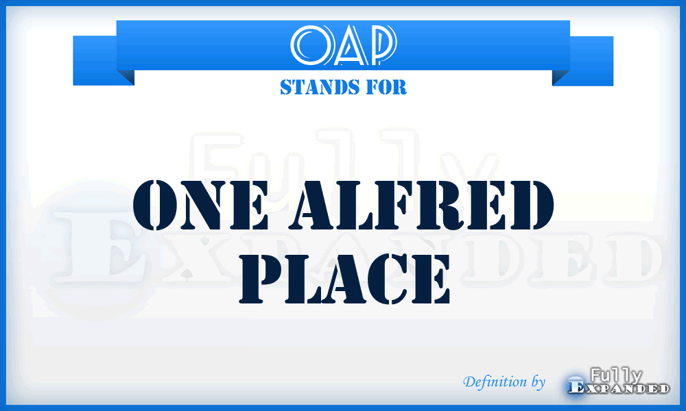 OAP - One Alfred Place