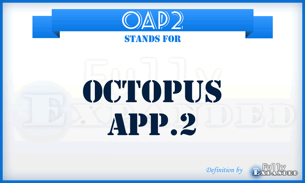 OAP2 - Octopus App.2
