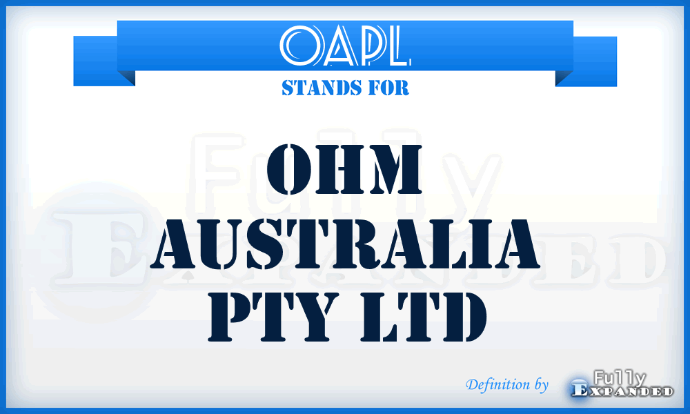 OAPL - Ohm Australia Pty Ltd