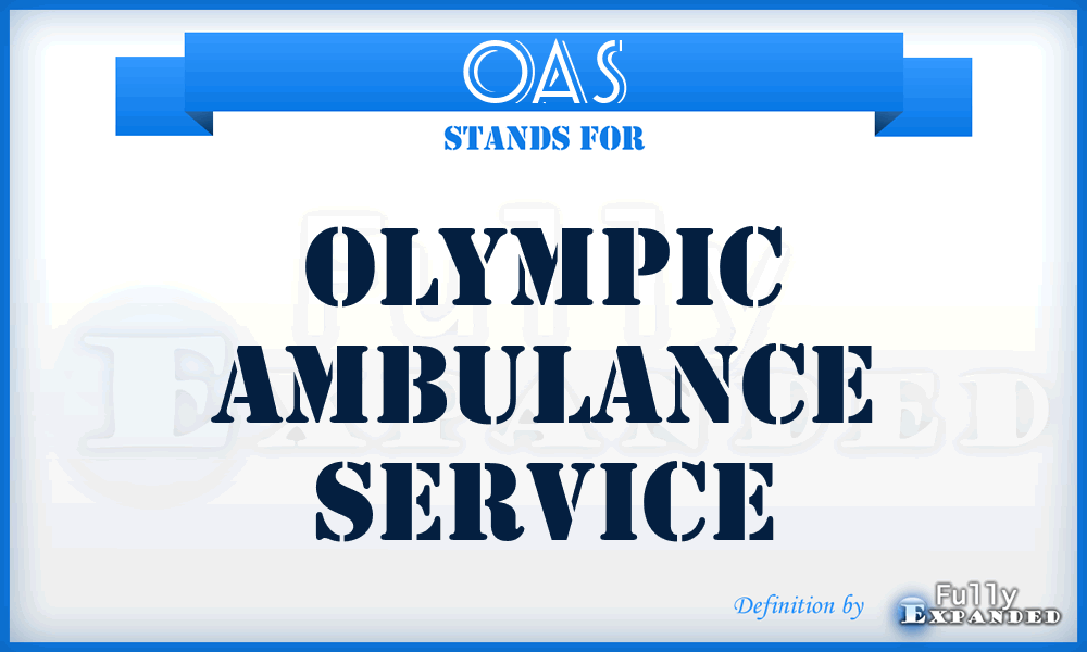 OAS - Olympic Ambulance Service