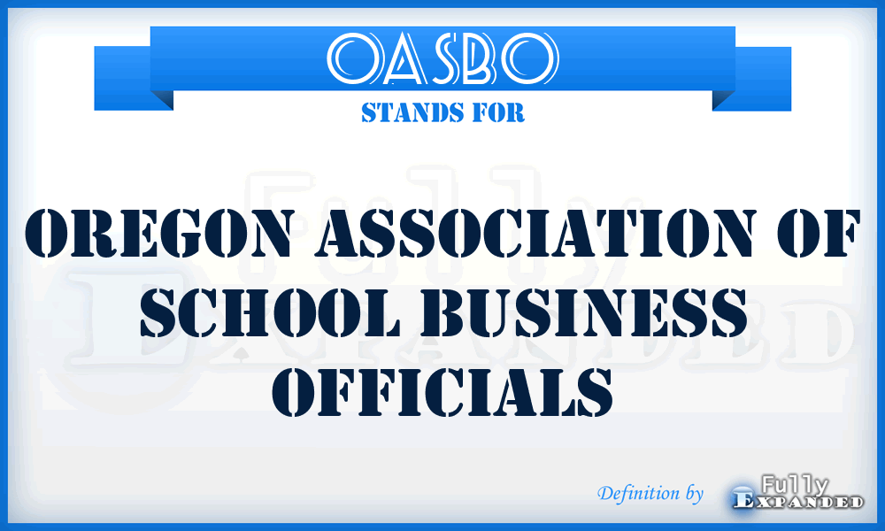 OASBO - Oregon Association of School Business Officials