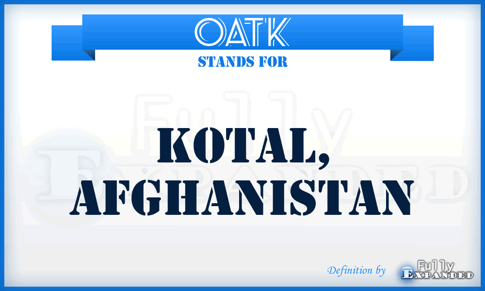 OATK - Kotal, Afghanistan