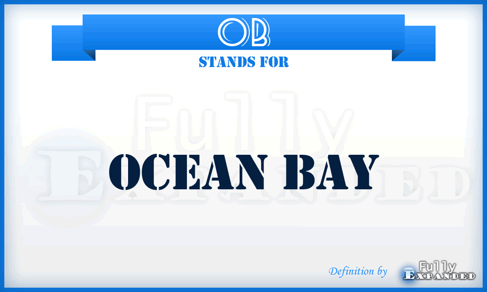 OB - Ocean Bay