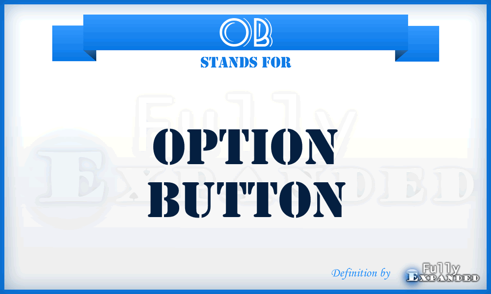 OB - Option Button