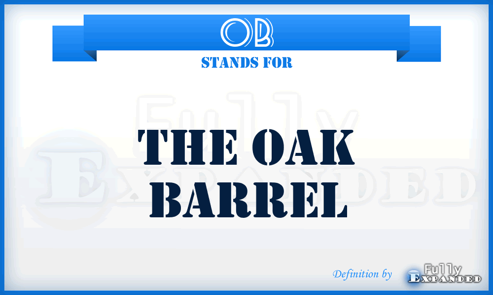 OB - The Oak Barrel