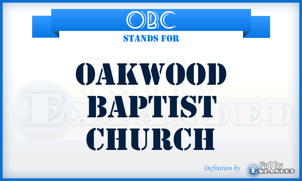 OBC - Oakwood Baptist Church