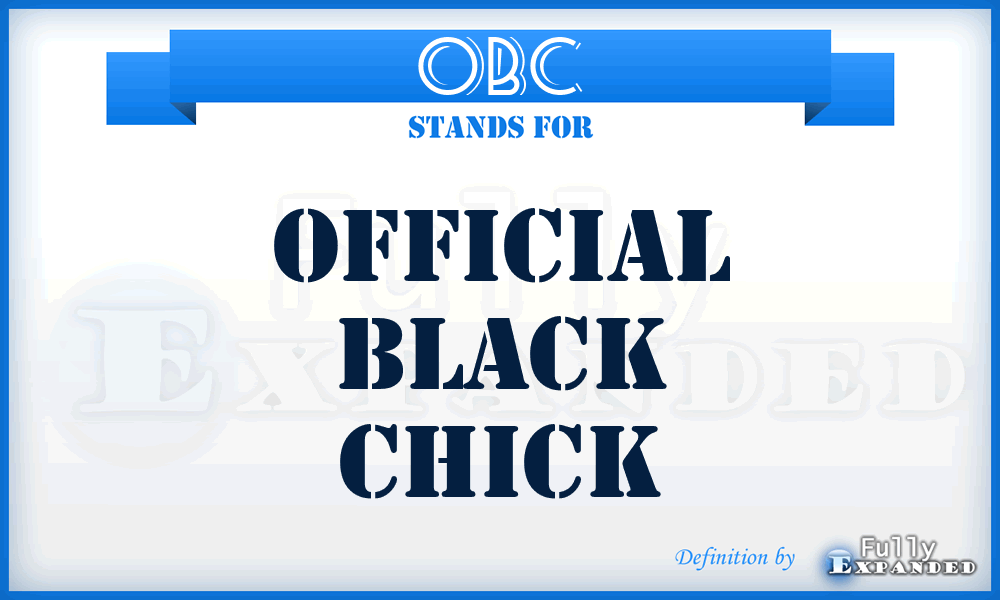 OBC - Official Black Chick