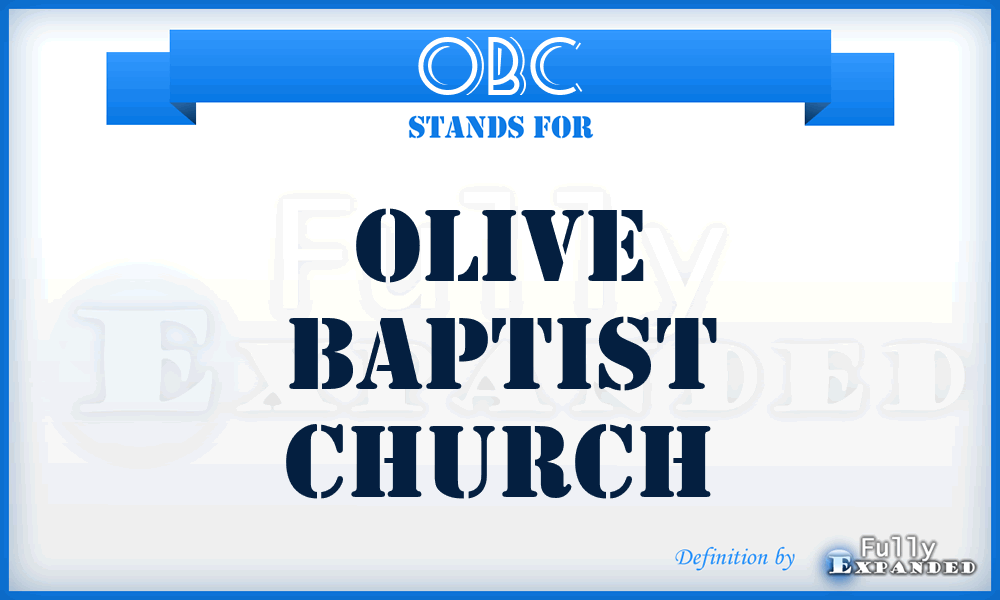 OBC - Olive Baptist Church