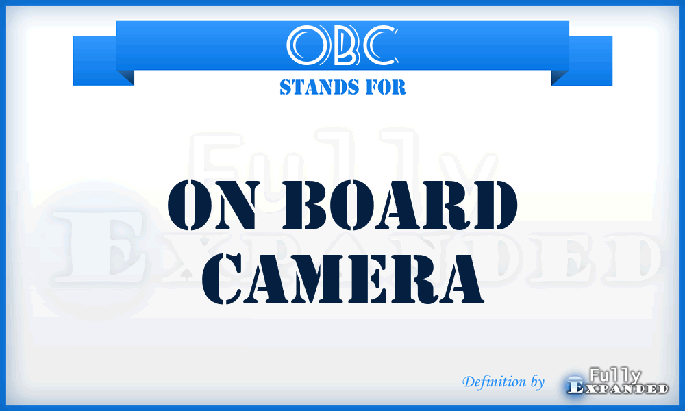 OBC - On Board Camera