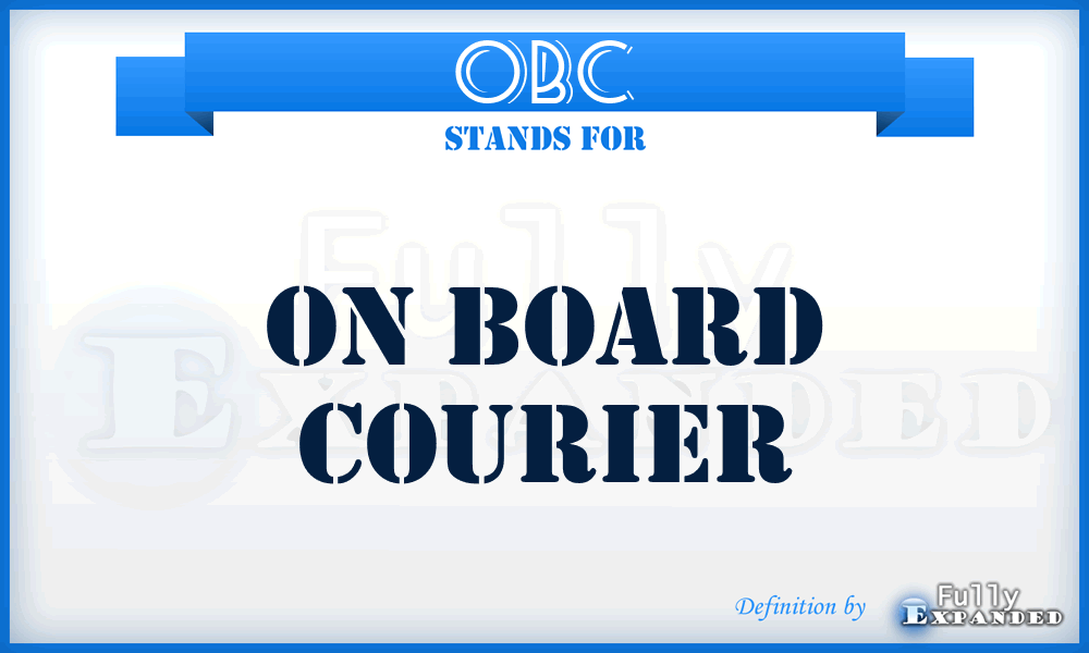 OBC - On Board Courier