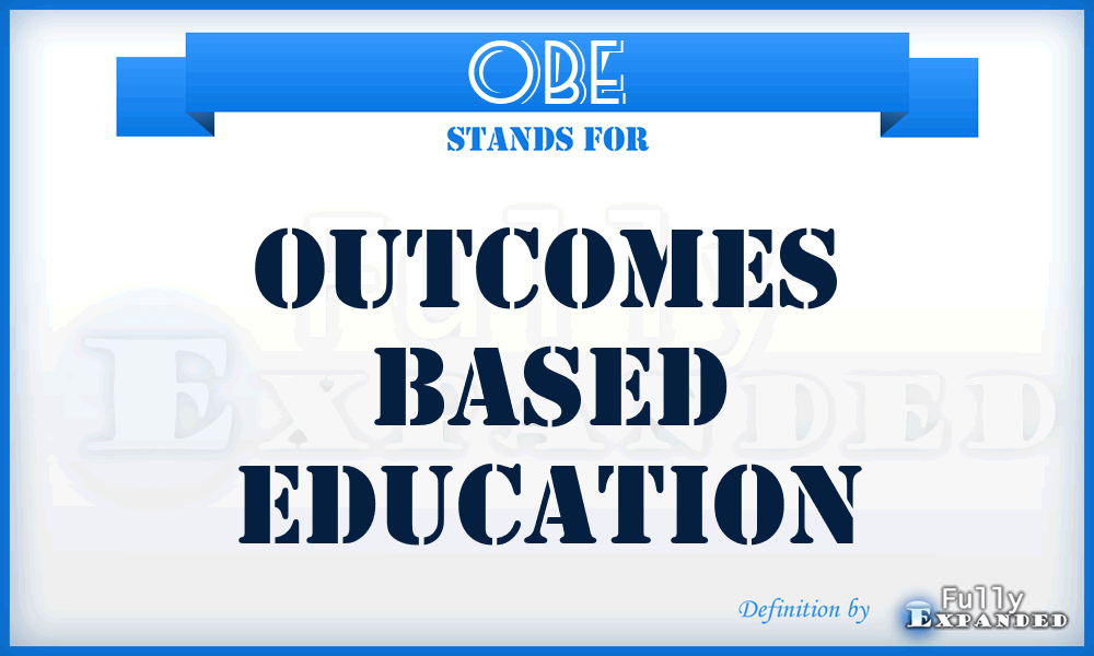 OBE - Outcomes Based Education