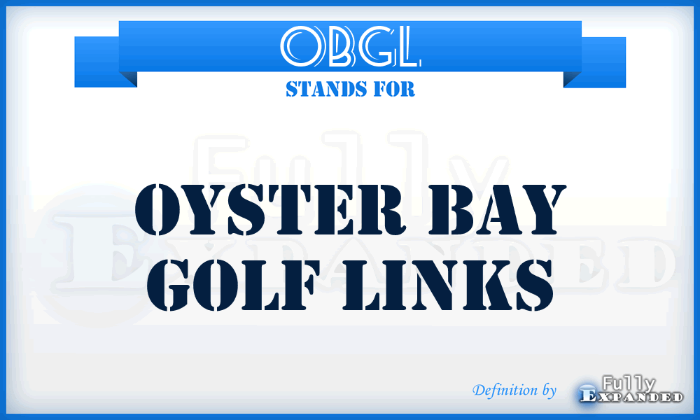 OBGL - Oyster Bay Golf Links