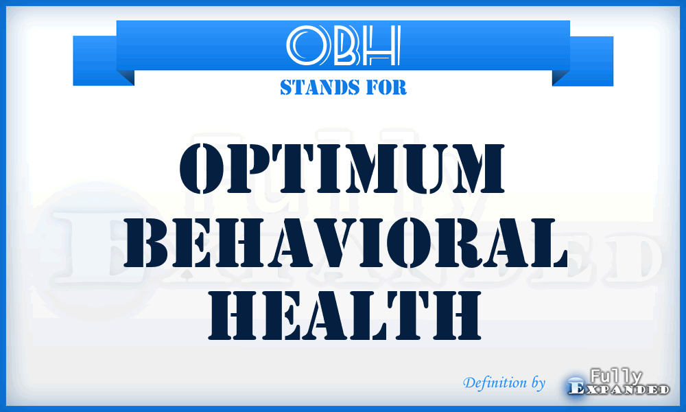 OBH - Optimum Behavioral Health