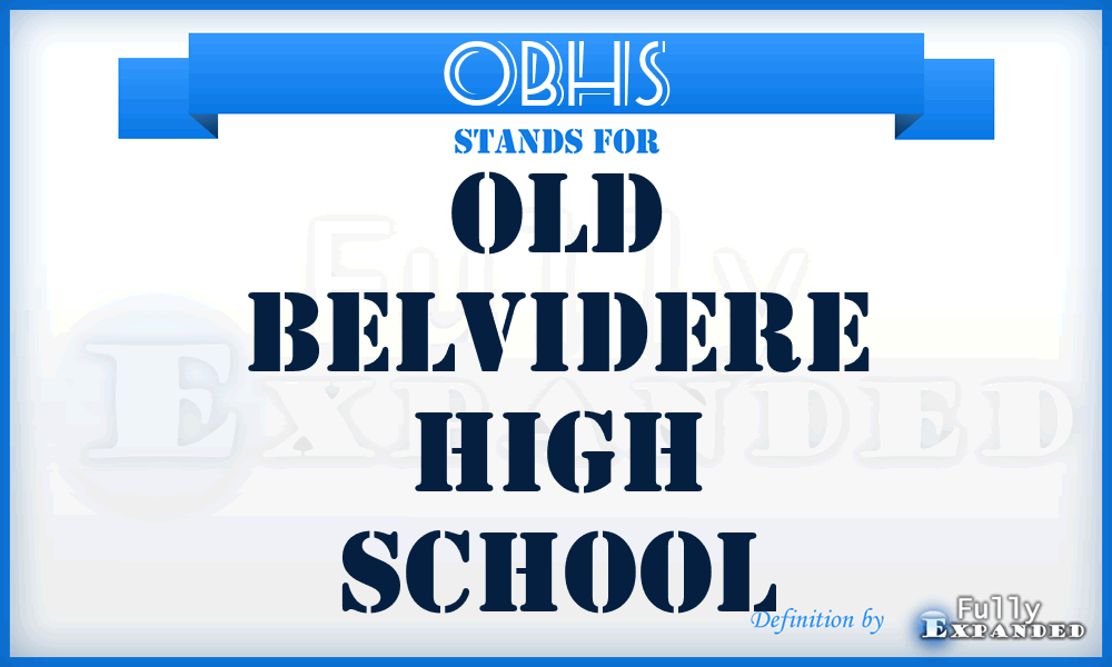 OBHS - Old Belvidere High School