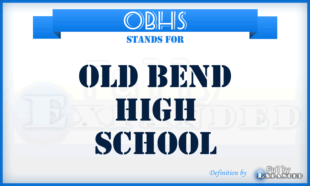 OBHS - Old Bend High School