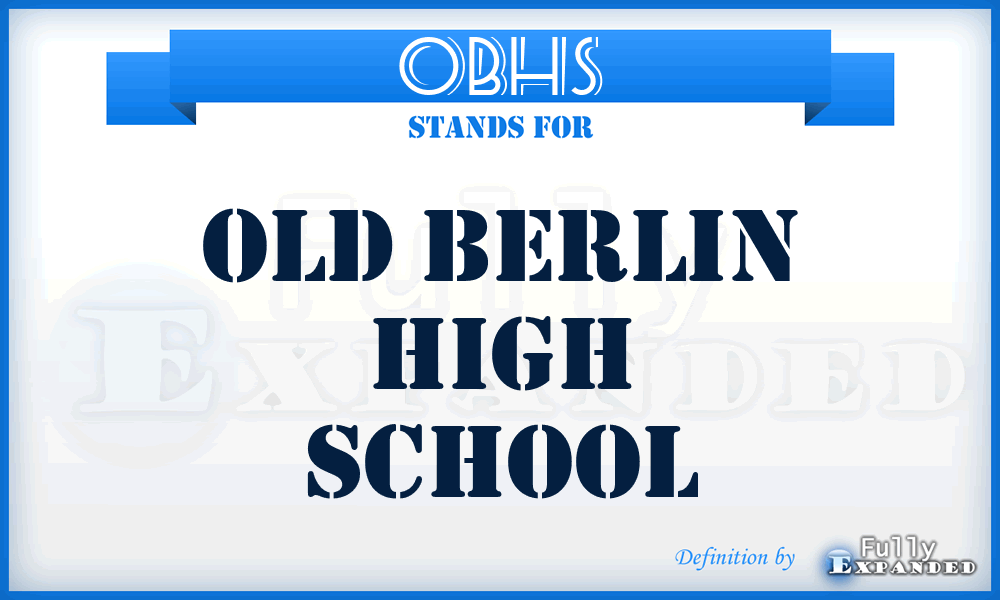 OBHS - Old Berlin High School