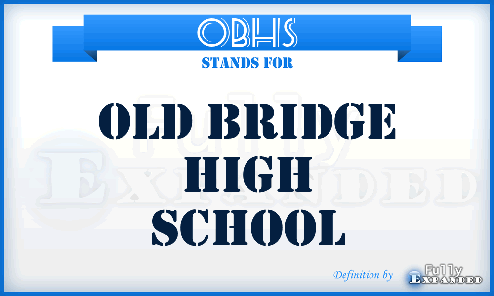 OBHS - Old Bridge High School