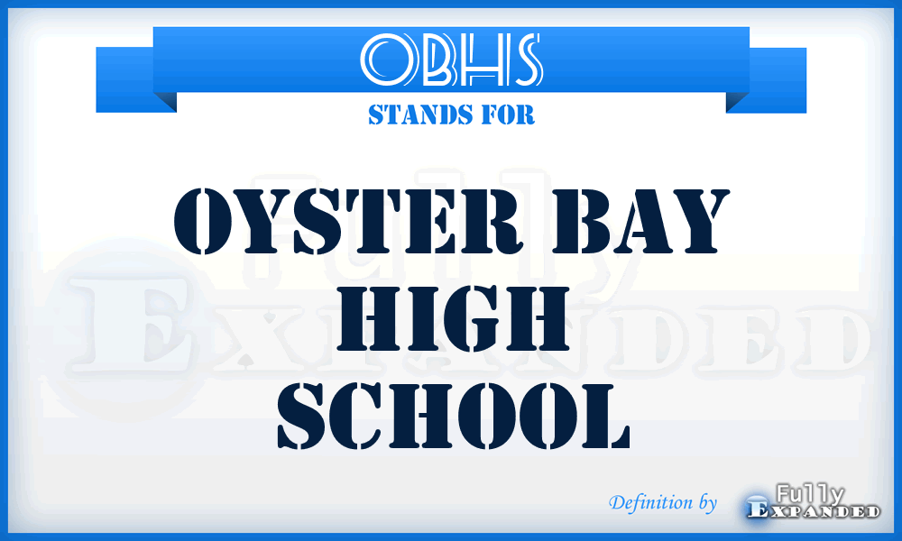 OBHS - Oyster Bay High School