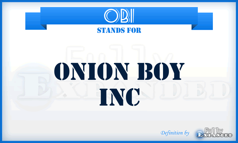 OBI - Onion Boy Inc
