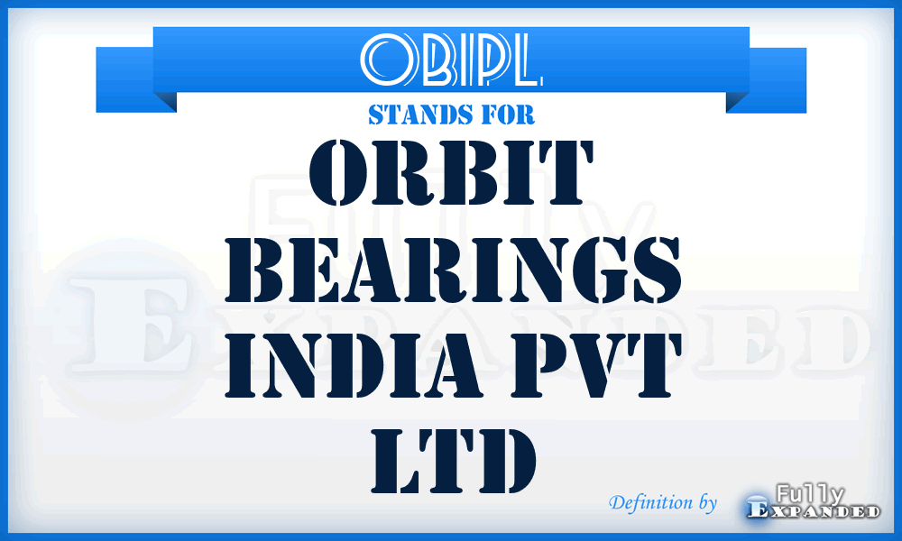 OBIPL - Orbit Bearings India Pvt Ltd