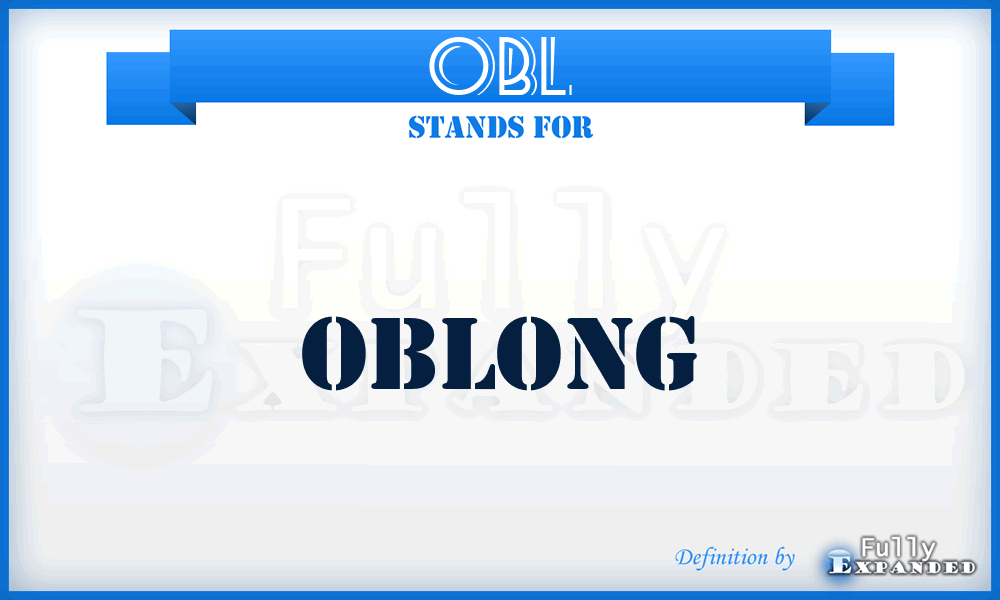 OBL - Oblong