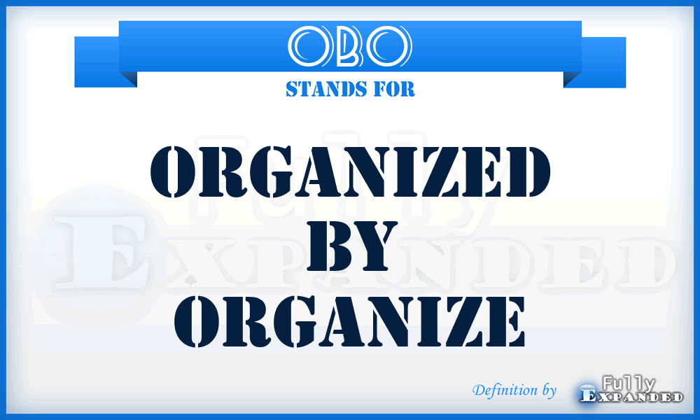 OBO - Organized By Organize