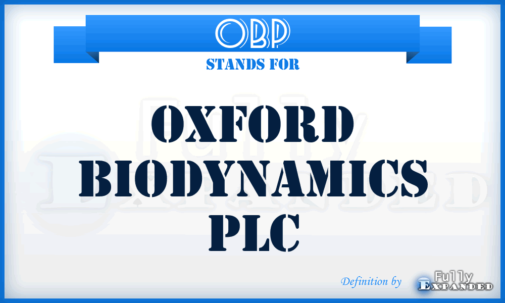 OBP - Oxford Biodynamics PLC