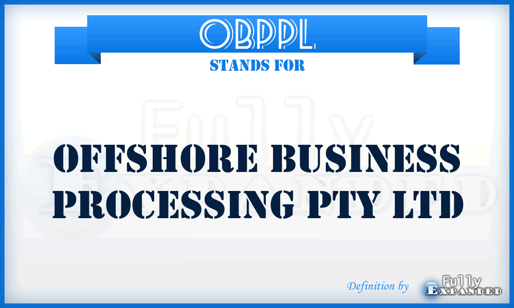 OBPPL - Offshore Business Processing Pty Ltd