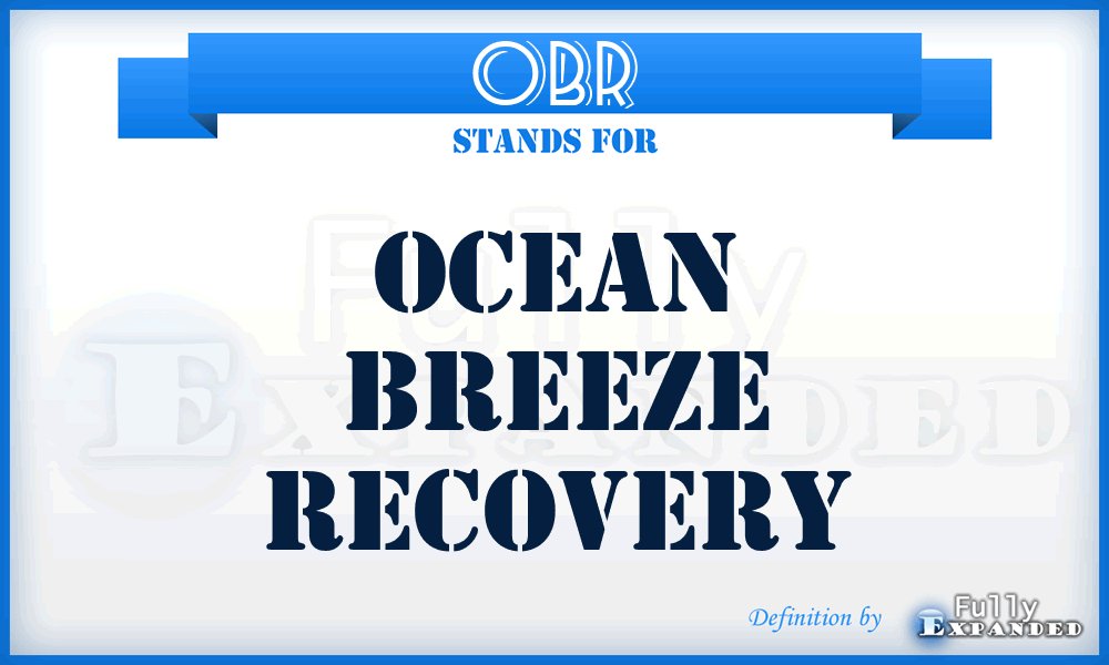 OBR - Ocean Breeze Recovery