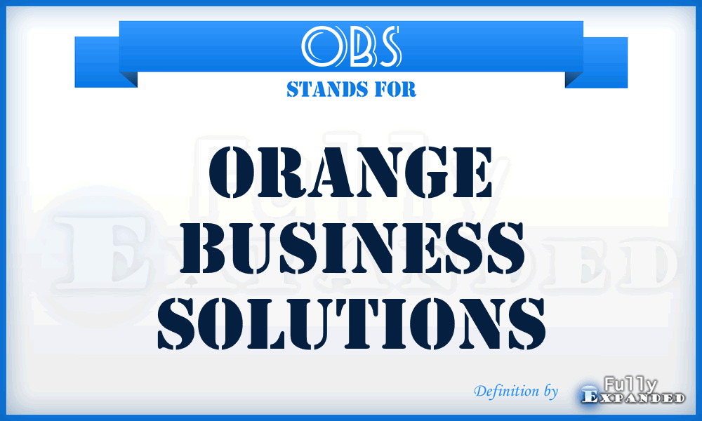 OBS - Orange Business Solutions