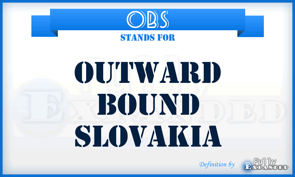 OBS - Outward Bound Slovakia