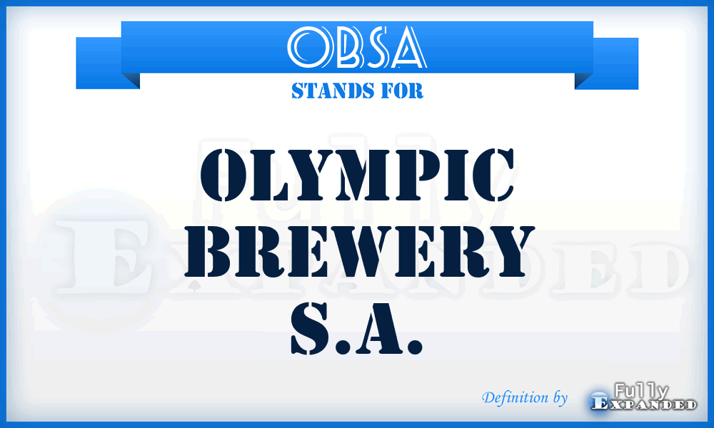 OBSA - Olympic Brewery S.A.