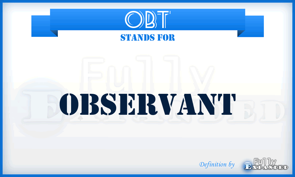 OBT - Observant
