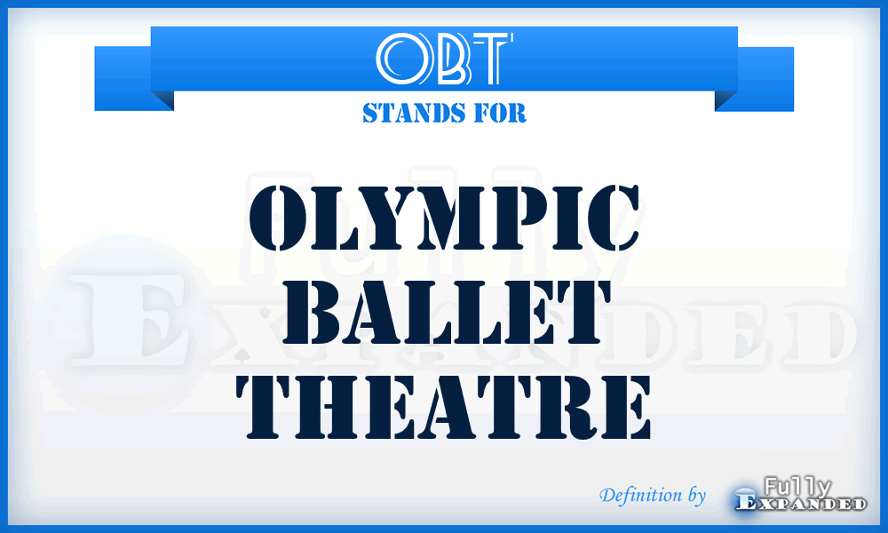 OBT - Olympic Ballet Theatre
