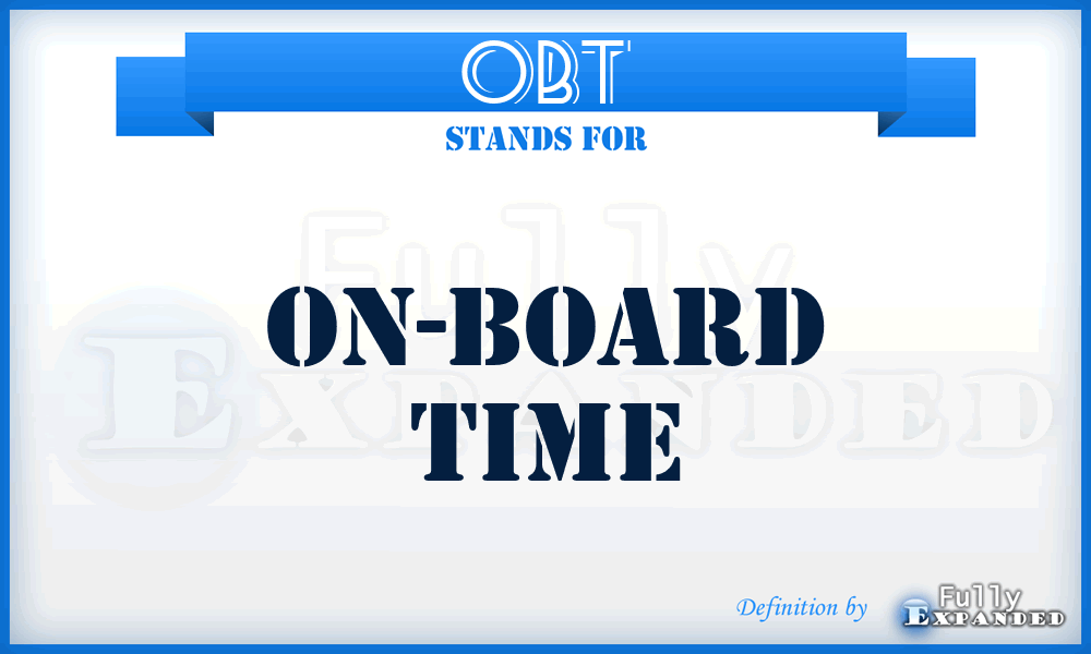 OBT - On-Board Time