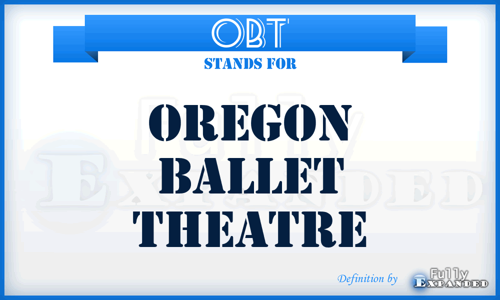 OBT - Oregon Ballet Theatre